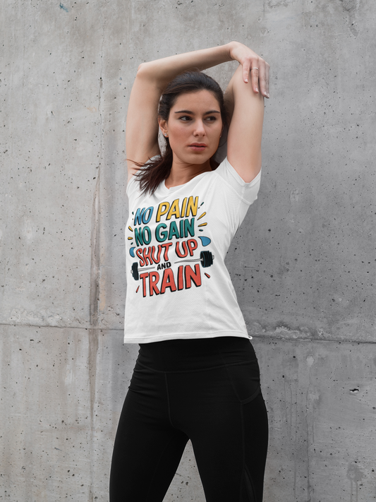 No Pain No Gain Shut Up and Train Unisex Stretch T-shirt