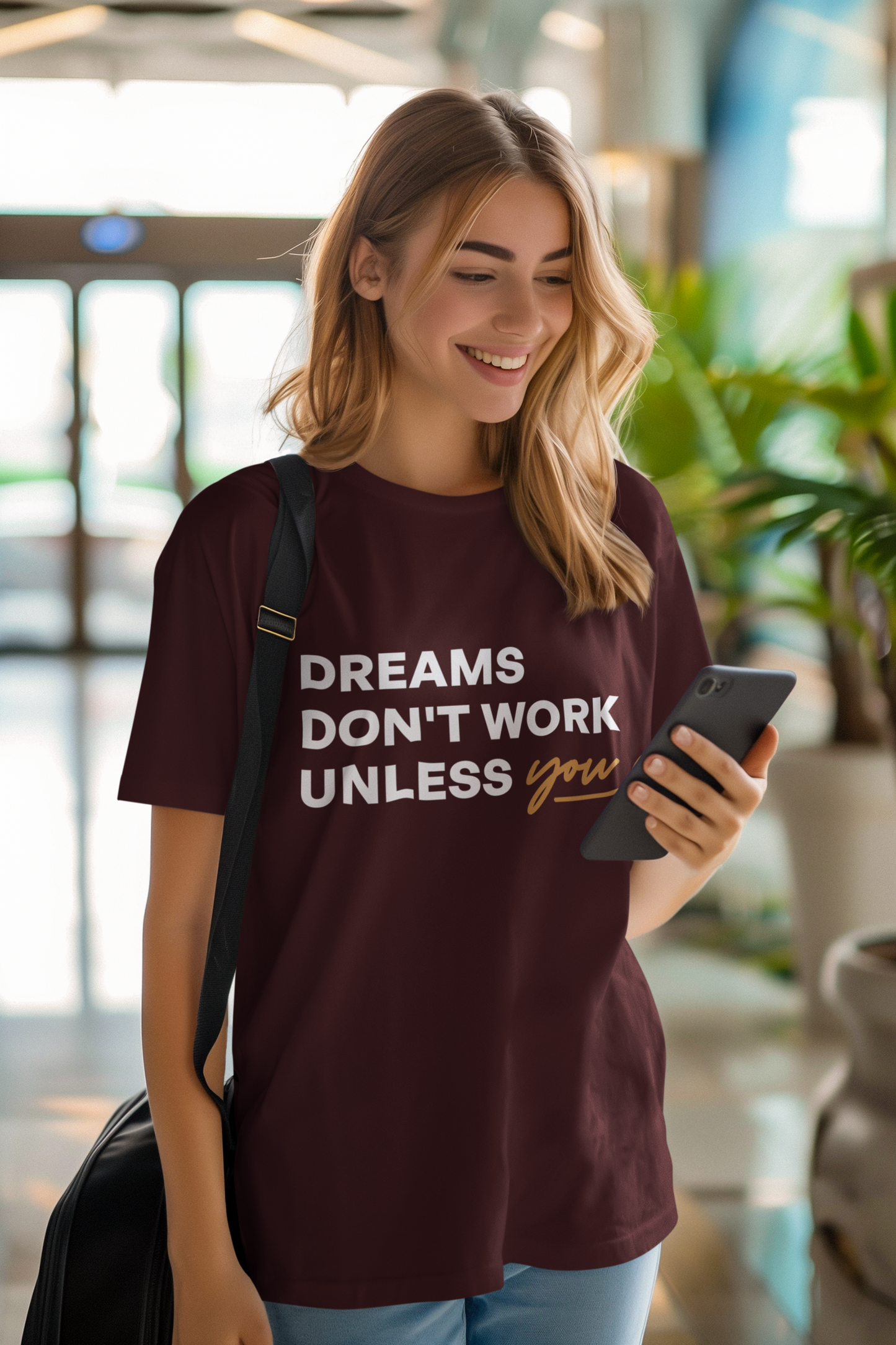 Dreams Don’t Work Unless You Do Unisex Supima Motivational T-Shirt